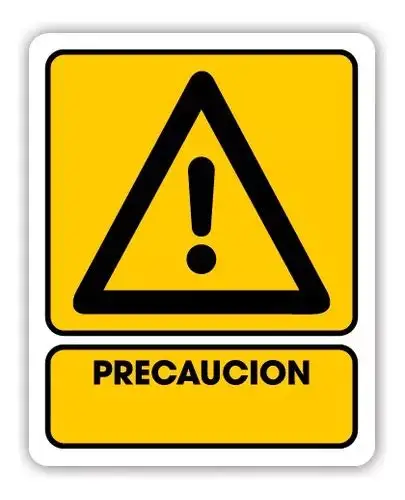 SEÑALAMIENTO DE PRECAUCIÓN 30X40 CM.